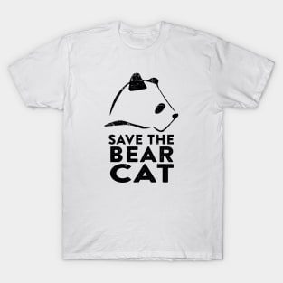 Save the Bear Cat T-Shirt